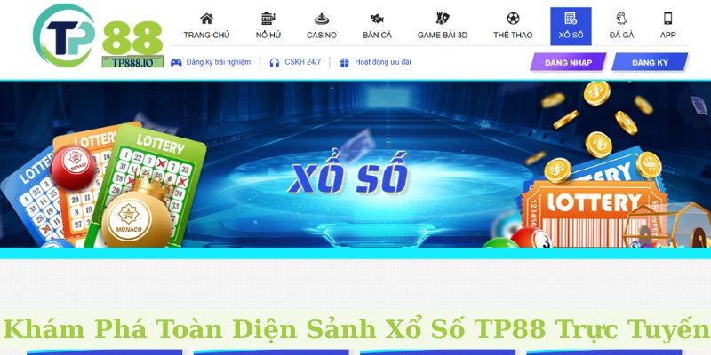 Khám Phá Toàn Diện Sảnh Xổ Số TP88 Trực Tuyến